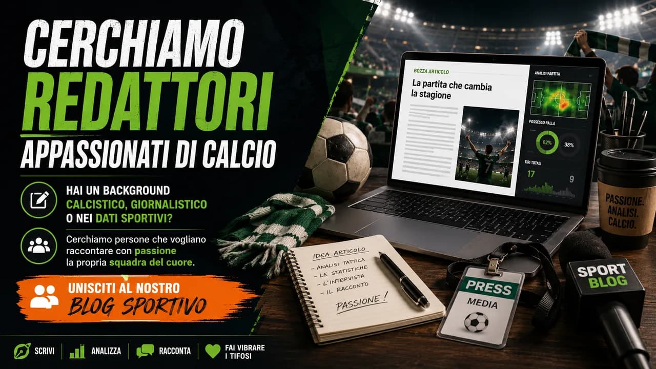 Cerchiamo Redattori: il calcio non è solo numeri